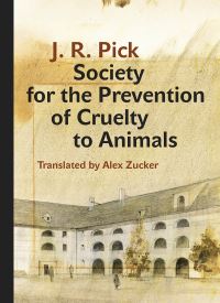 Book Cover for Society for the Prevention of Cruelty to Animals by J R Pick