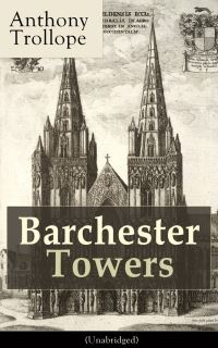 Book Cover for Barchester Towers (Unabridged) by Anthony Trollope