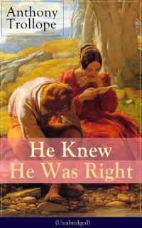 Book Cover for He Knew He Was Right (Unabridged) by Anthony Trollope