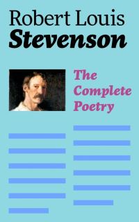 Book Cover for The Complete Poetry by Robert Louis Stevenson