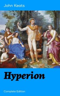 Book Cover for Hyperion (Complete Edition) by John Keats