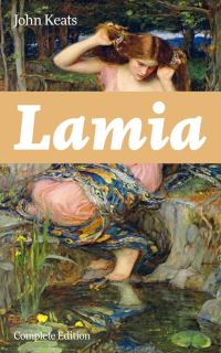 Book Cover for Lamia (Complete Edition) by John Keats