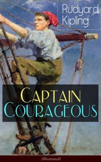 Book Cover for Captain Courageous (Illustrated) by Rudyard Kipling