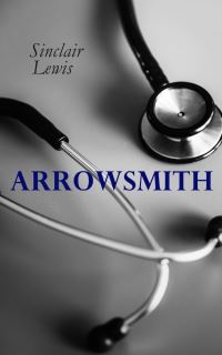Book Cover for THE Arrowsmith by Sinclair Lewis
