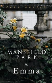 Book Cover for Mansfield Park & Emma by Jane Austen