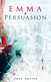 Book Cover for Emma & Persuasion by Jane Austen