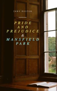 Book Cover for Pride and Prejudice & Mansfield Park by Jane Austen