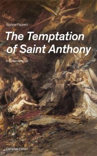 Book Cover for The Temptation of Saint Anthony - A Historical Novel (Complete Edition) by Gustave Flaubert