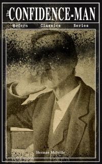 Book Cover for THE CONFIDENCE-MAN (Modern Classics Series) by Herman Melville