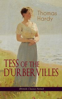 Book Cover for TESS OF THE D'URBERVILLES (British Classics Series) by Thomas Hardy