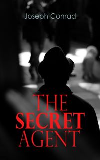 Book Cover for The Secret Agent by Joseph Conrad