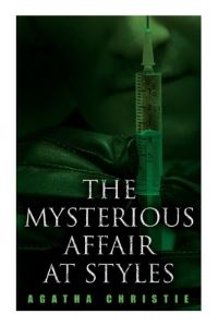 Book Cover for The Mysterious Affair at Styles by Agatha Christie