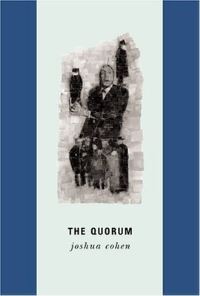 Book Cover for The Quorum by Joshua Cohen