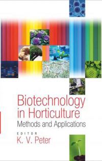 Book Cover for Biotechnology in Horticulture by K V Peter