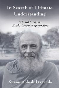 Book Cover for In Search of Ultimate Understanding by Swami Abhishiktananda