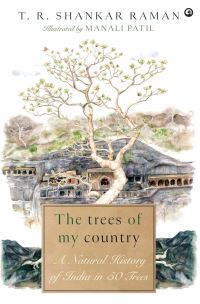 Book Cover for The Trees of My Country by Shankar TR Raman