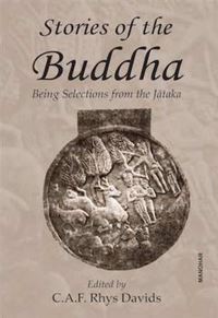 Book Cover for Stories of the Buddha by CAF Rhys Davids