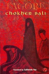 Book Cover for Chokher Bali by Rabindranath Tagore