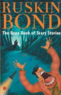 Book Cover for Rupa Book of Scary Stories by Ruskin Bond