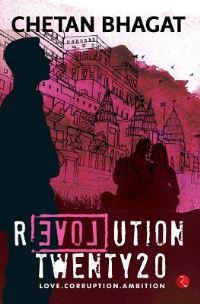 Book Cover for Revolution 2020 by Chetan Bhagat