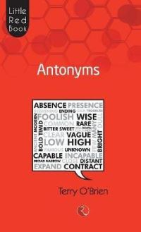 Book Cover for Antonyms (Little Red Book) by Terry OBrien