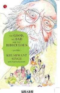 Book Cover for Good, the Bad and the Ridiculous by Terry OBrien