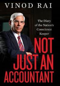Book Cover for Not Just an Accountant by Vinod Rai