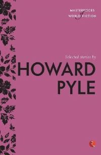 Book Cover for Selected Stories by Howard Pyle by Terry O Brien