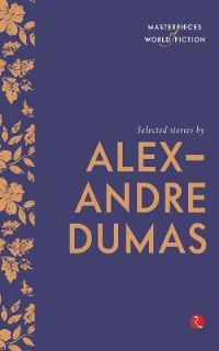 Book Cover for Selected Stories by Alexandre Dumas