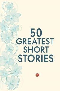 Book Cover for 50 Greatest Short Stories by Terry OBrien