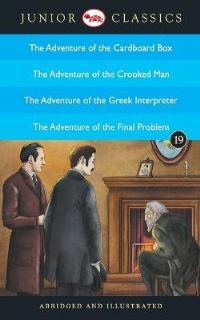 Book Cover for Junior Classicbook 19 (The Adventure of the Cardboard Box, the Adventure of the Crooked Man, the Adventure of the Greek Interpreter, the Adventure of the Final Problem) (Junior Classics) by Doyle Arthur Conan