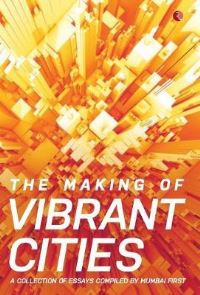Book Cover for Making Of Vibrant Cities by Mumbai First