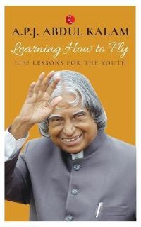 Book Cover for Learning How to Fly by APJ Abdul Kalam
