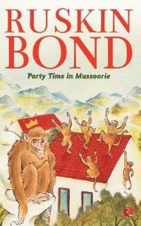 Book Cover for Party Time in Mussoorie by Ruskin Bond
