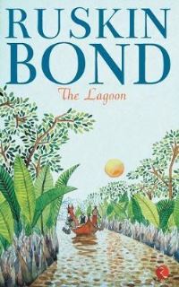Book Cover for The Lagoon by Ruskin Bond