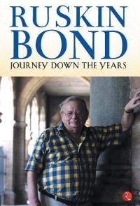 Book Cover for Journey Down the Years by Ruskin Bond