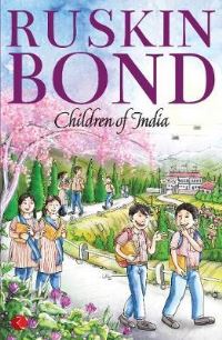 Book Cover for Children of India by Ruskin Bond