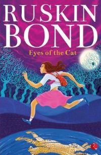Book Cover for Eyes of the Cat by Ruskin Bond