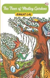 Book Cover for TREES OF MEDLEY GARDENS by Ranjit Lal