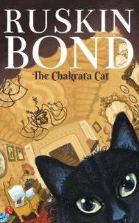 Book Cover for The Chakrata Cat by Ruskin Bond