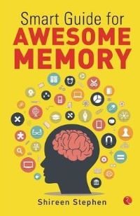 Book Cover for Smart Guide for Awesome Memory by Shireen Stephen