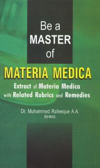Book Cover for Be a Master of Materia Medica by Dr Muhammed Rafeeque
