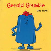 Book Cover for Gerald Grumble by Nath Gita