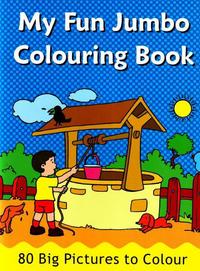 Book Cover for My Fun Jumbo Colouring Book by B Jain Publishing