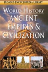 Book Cover for Ancient Civilisations & Empires by Pegasus