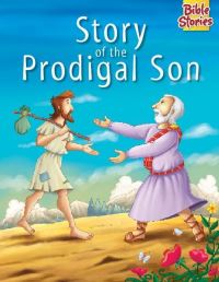 Book Cover for Story of the Prodigal Son by 
