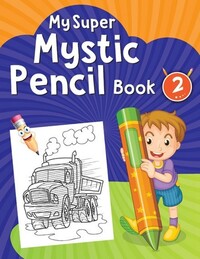 Book Cover for My Super Mystic Pencil Book 2 by Pegasus