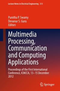 Book Cover for Multimedia Processing, Communication and Computing Applications by ICMCCA Conference