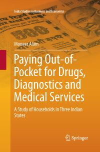 Book Cover for Paying Out-of-Pocket for Drugs, Diagnostics and Medical Services by Moneer Alam