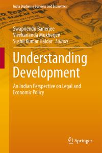 Book Cover for Understanding Development by Swapnendu Banerjee, Vivekananda Mukherjee, Sushil Kumar Haldar
